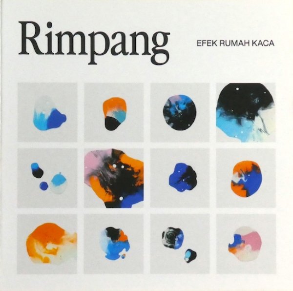 画像1: EFEK RUMAH KACA "Rimpang" (1)